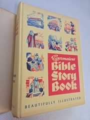 1955 Egermeier’s Bible Story Book Revised Standard Ed. Warner Press