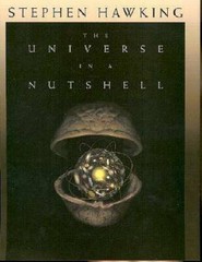 The Universe in a Nutshell – Hardcover By Stephen William Hawking – VERY GOOD