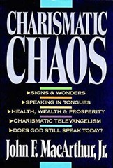 Charismatic Chaos Hardcover John F., Jr. MacArthur