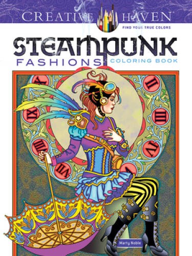 Creative Haven Steampunk Fashions Coloring Book (Adult Coloring) – GOOD