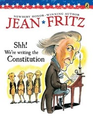 Shh! We’re Writing the Constitution – Paperback By Jean Fritz – GOOD