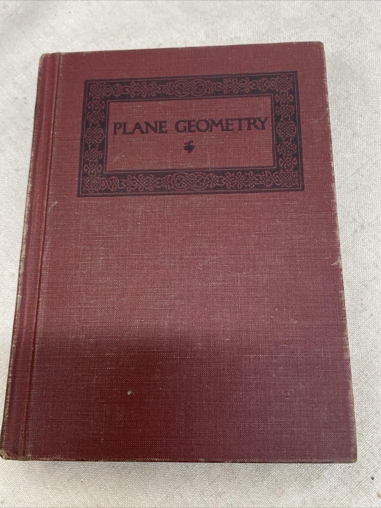 Plane Geometry 1888 1938 George Wentworth David Smith Math Textbook 297 Pages