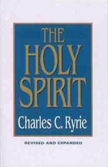 The Holy Spirit by Ryrie, Charles C.