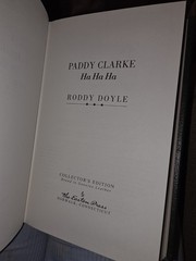 signed by the author, Paddy Clarke Ha Ha Ha by Roddy Doyle, Easton Press