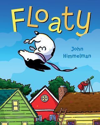 Floaty – 1250128056, hardcover, John Himmelman