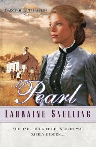 Pearl (Dakotah Treasures #2) – Paperback By Snelling, Lauraine – GOOD