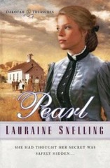 Pearl (Dakotah Treasures #2) – Paperback By Snelling, Lauraine – GOOD