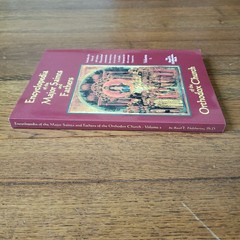 Encyclopedia of the Major Saints and Fathers of the Orthodox Church Vol. 1 & 2
