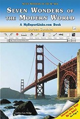 Seven Wonders of the Modern World : A MyReportLinks. com Book Dor