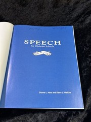SPEECH FOR CHRISTIAN SCHOOLS – Donna L. Hess/ Dawn L. Watkins – p/b 1985