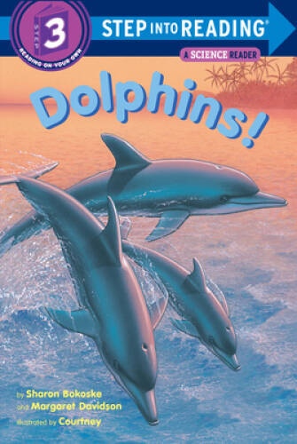 Dolphins! (Step into Reading) – Paperback By Sharon Bokoske – GOOD