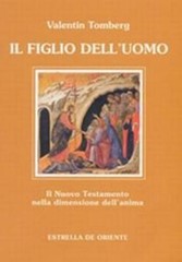 L. De Ferrari G. Rog Il figlio dell’uomo. Il Nuovo Testamento nella (Paperback)