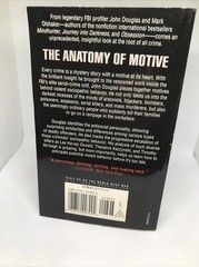 The anatomy of motive – John E Douglas