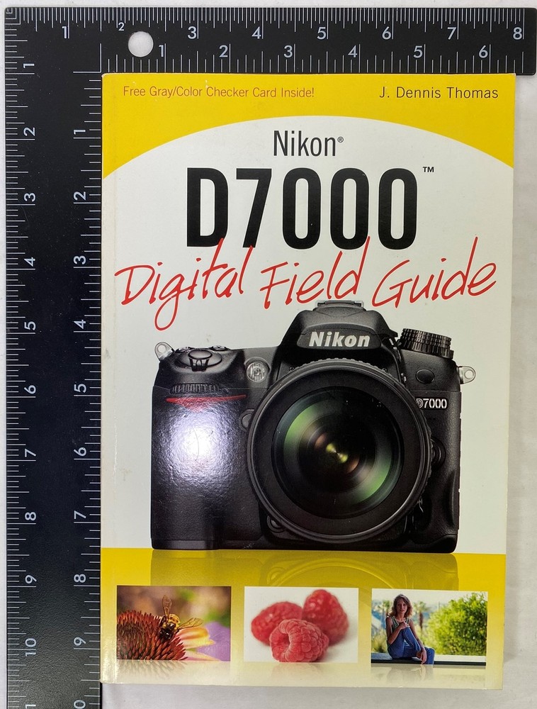 Nikon D7000 Digital Field Guide by J. Dennis Thomas (2011, Trade Paperback)