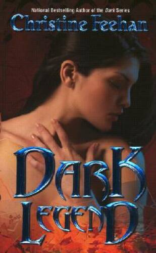 Dark Legend (The Carpathians (Dark) Series, Book 7) By Feehan, Christine – GOOD