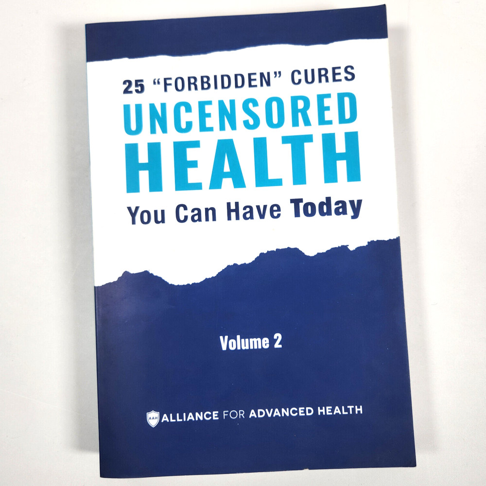 Uncensored Health 25 Forbidden Cures You Can Have Today Volume 2 PB 2019
