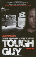 Tough Guy By Louis Ferrante