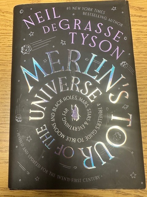 Merlin’s Tour of the Universe SIGNED BY Neil DeGrasse Tyson HCDJ