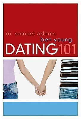 Dating 101