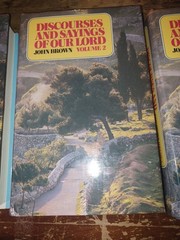 Discourses and Sayings of Our Lord: 3 Volume Set by John Brown 1990 Great Shape
