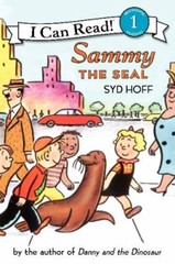 I Can Read Level 1 Ser.: Sammy the Seal by Syd Hoff (2000, Trade Paperback)