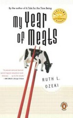 My Year of Meats – Paperback By Ruth L. Ozeki – GOOD