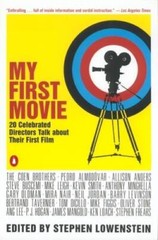 My First Movie: Twenty Celebrated Directors Talk about Thei – VERY GOOD