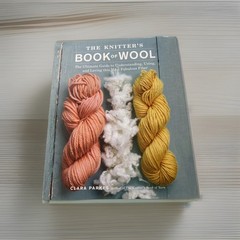 The Knitter’s Book of Wool Clara Parkes HC 2009 Knitting Fiber Guidebook 1st ed