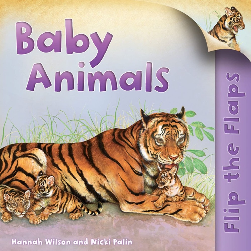 Flip The Flaps: Baby Animals – Wilson, Hannah – Good – See condition notes