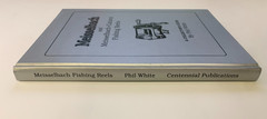 MEISSELBACH Fishing Reels Collector’s & Price Guide by PHIL WHITE signed
