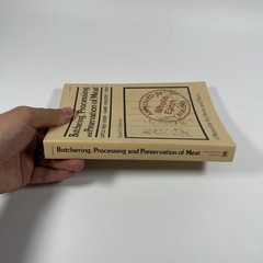Butchering Processing and Preservation of Meat Home and Farm 1955