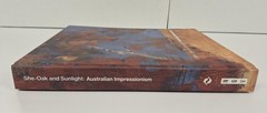 She-Oak And Sunlight Australian Impressionism 2022 Hardcover