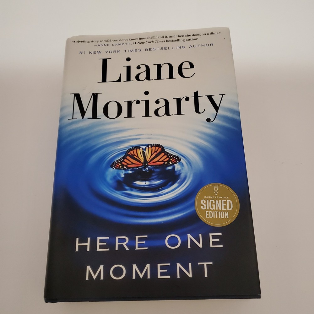 Here One Moment by Liane Moriarty – B&N Signed Edition HC