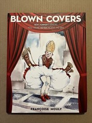 Blown Covers New Yorker Magazine Hardcover NEW 2012 Spiegelman