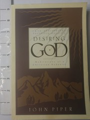 Desiring God: Meditations of a Christian Hedonist – Piper, John – Very Good …