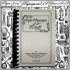 1913 Dishes And Beverages Of The Old South Vintage Cook Book 314 Pages