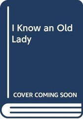 I Know an Old Lady – Library Binding By Karas, G Brian – GOOD