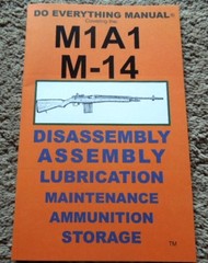 M-14 .308 Winchester, 7.62x51mm Nato Rifle Manual 29 Pages 