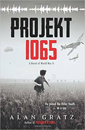 Projekt 1065: A Novel of World War II – Paperback By Alan Gratz – ACCEPTABLE