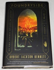 Robert Jackson Bennett Foundryside Founders 1 Hardcover 1st Edition 1st Print VG