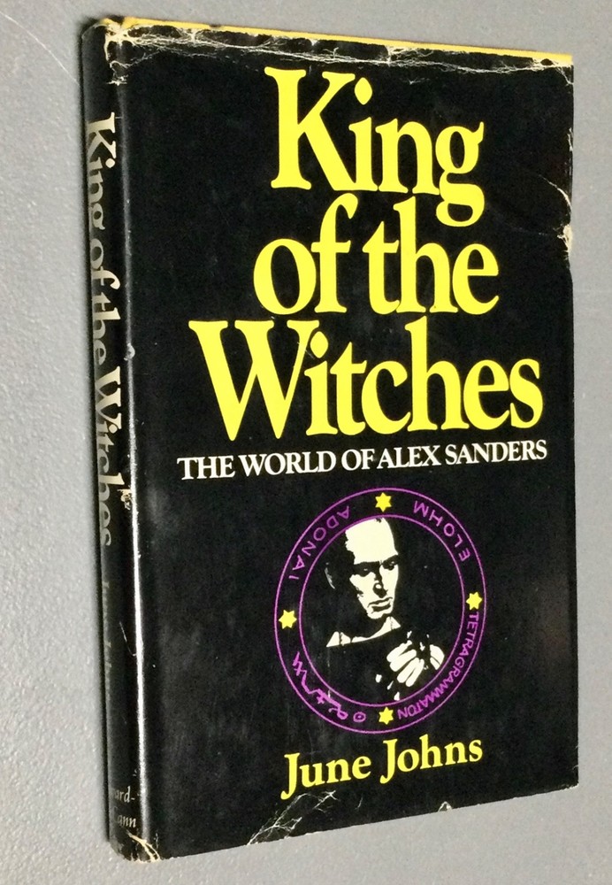 King of the Witches: The World of Alex Sanders HC 1st BC Ed. Nice copy