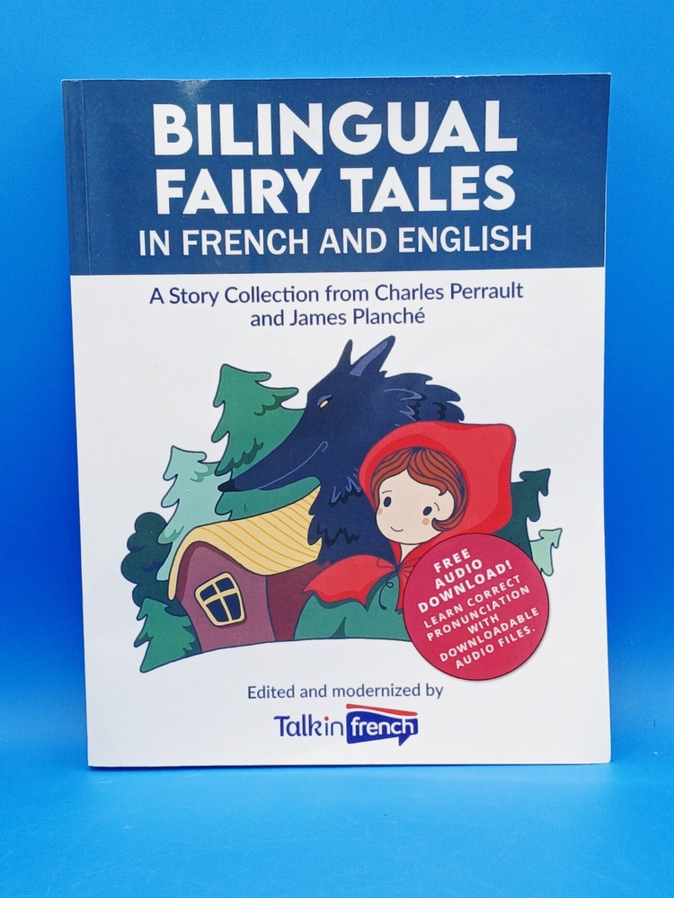 Bilingual Fairy Tales Book in French and English Charles Perrault James Planche