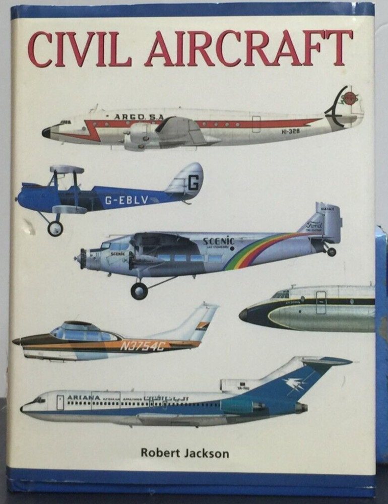 Civil Aircraft by Robert Jackson – HC Book 2001
