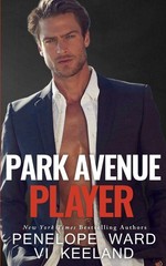 Park Avenue Player (A Series of Standalone Novels) – paperback Ward, Penelop…