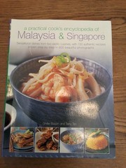 A Practical Cook’s Encyclopedia of Malaysia & Singapore Cookbook Malaysian