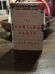 Hunting Party : A Novel by Lucy Foley (2019, Hardcover)