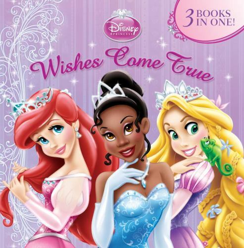 Pictureback Favorites Ser.: Wishes Come True (Disney Princess) by Lisa Ann…