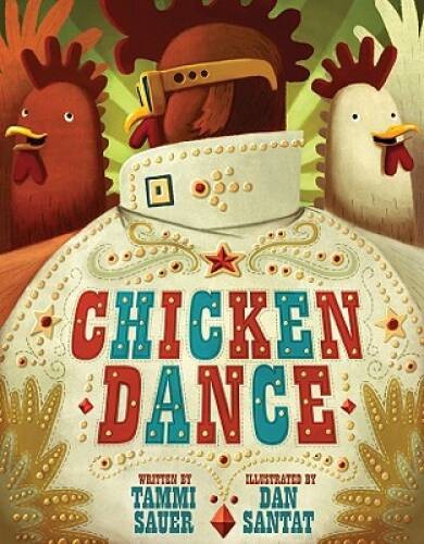 Chicken Dance – Hardcover By Sauer, Tammi – VERY GOOD