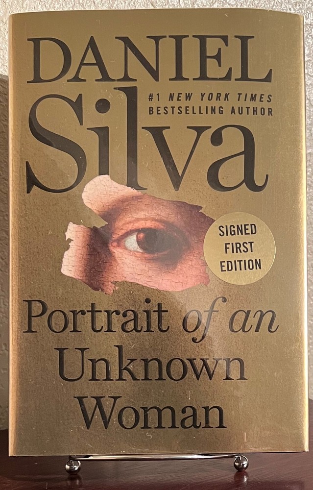SIGNED ~ PORTRAIT OF AN UNKNOWN WOMAN by Daniel Silva (2022, Hardcover) 1st/1st