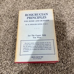 Rosicrucian Principles for Home and Business By H Spencer Lewis 9th Edition 1953